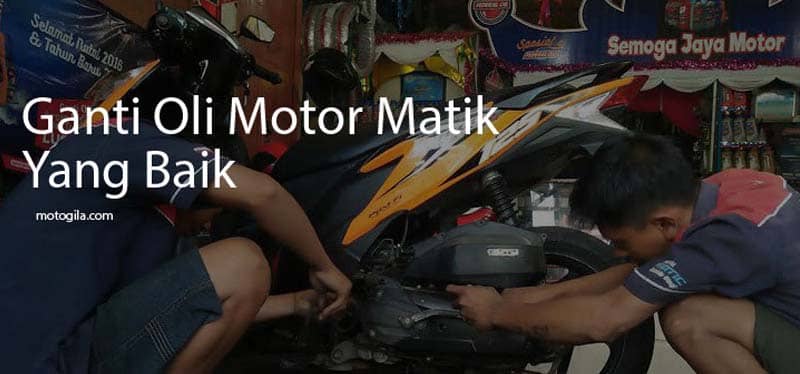 Ganti Oli Motor Matic