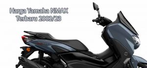 Harga Yamaha NMAX Terbaru 2022/2023